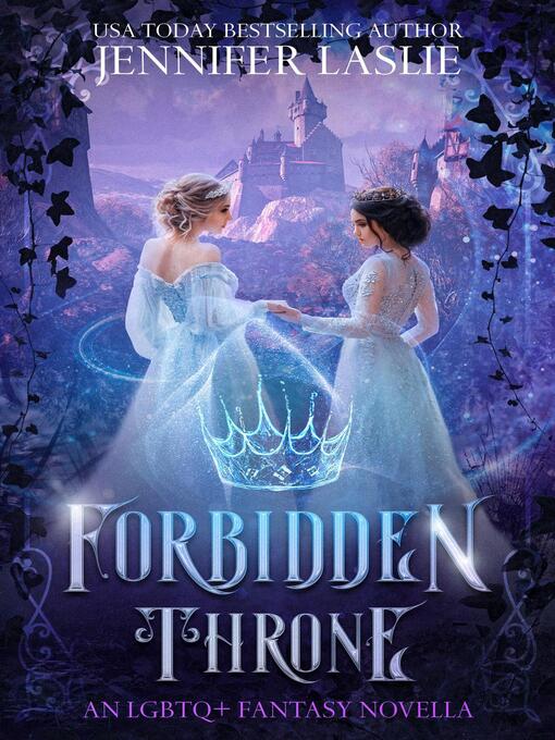 Title details for Forbidden Throne by Jennifer Laslie - Available